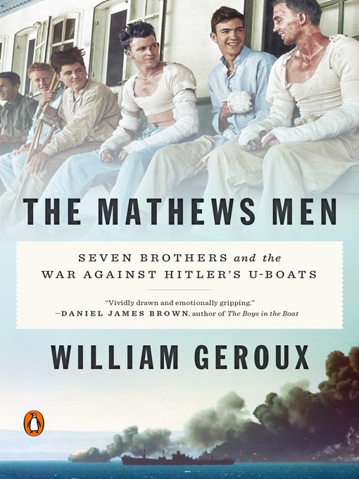 Title details for The Mathews Men by William Geroux - Available